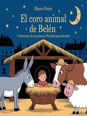 cover image of El Coro Animal de Belén